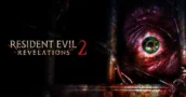 Comment acheter et activer Resident Evil Revelations 2 sur Steam