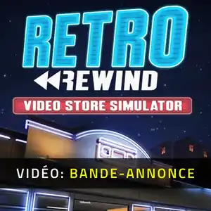 Retro Rewind - Video Store Simulator - Bande-annonce