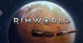 RimWorld Weekend Deal: Économisez GROS sur les clés jusqu'au 25 avril