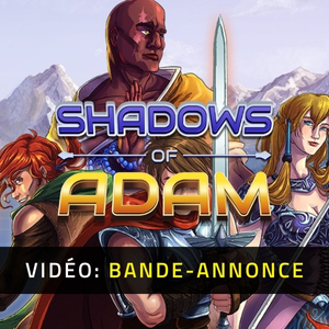 Shadows of Adam - Bande-annonce
