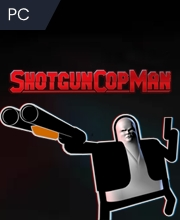 Shotgun Cop Man Pc