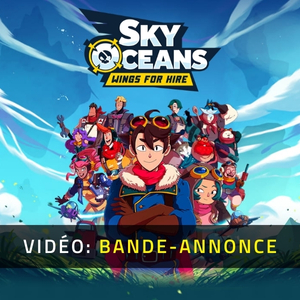 Sky Oceans Wings for Hire - Bande-annonce Vidéo
