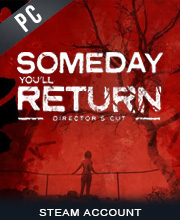 Someday You’ll Return Director’s Cut Pc