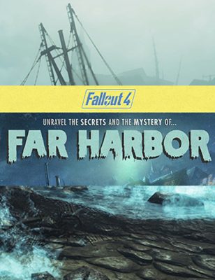 Sortie de Fallout 4 Far Harbor le 19 Mai, bande-annonce dévoilée