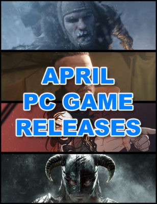 Sorties de jeux PC Avril 2018