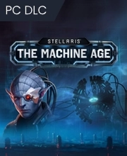 Stellaris The Machine Age Pc