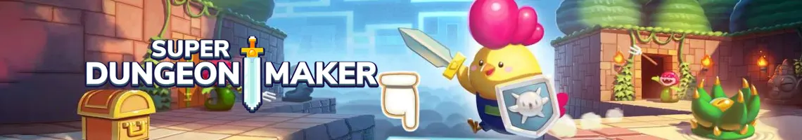 LE MARIO MAKER DES DUNGEON CRAWLERS : SUPER DUNGEON MAKER