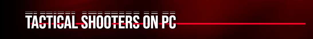 Les Meilleurs Shooters Tactiques sur PC Inspirés de Ready or Not