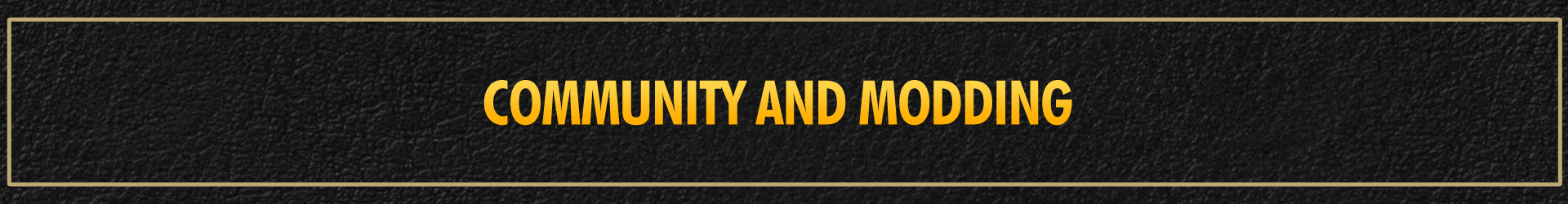 Communauté et Modding