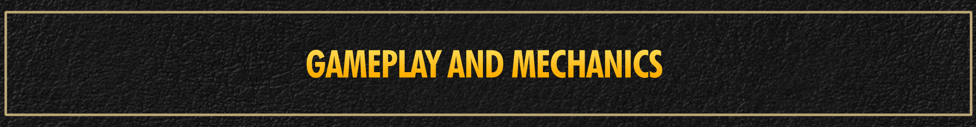 Gameplay et Mécaniques