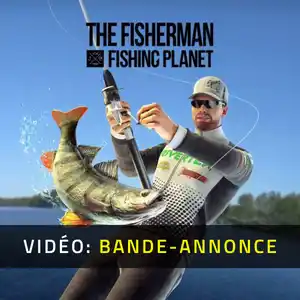 The Fisherman - Fishing Planet - Bande-annonce