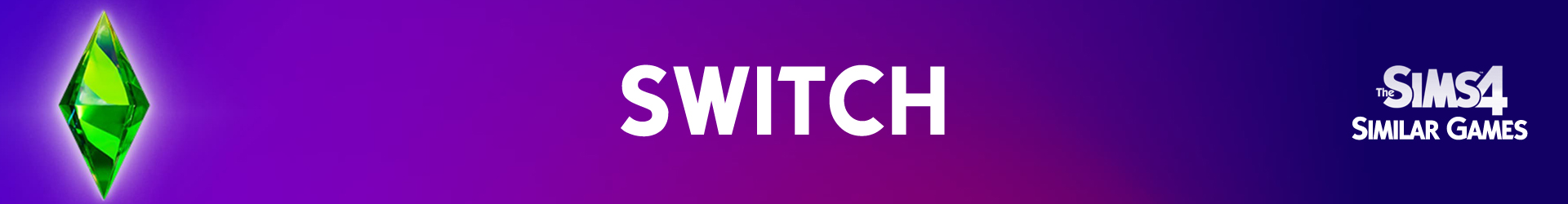 Les Meilleures Alternatives à The Sims 4 sur Switch
