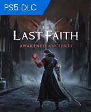 The Last Faith Awakened Ancients Playstation 5