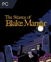 The Seance of Blake Manor Pc