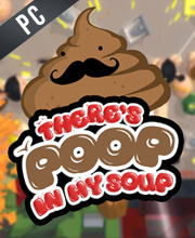 Theres Poop In My Soup Pooping with Friends