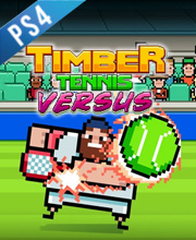Timber Tennis Versus Playstation 4
