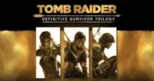 Tomb Raider Definitive Survivor Trilogy - 93 % de Réduction avec Cette Offre