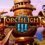 Revue Torchlight 3 : les avantages et les inconvénients