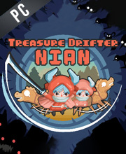 Treasure Drifter Nian