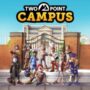 Two Point Campus : Bienvenue à la nouvelle année académique