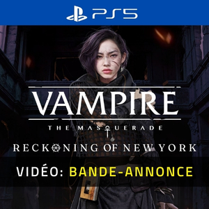 Vampire The Masquerade Reckoning of New York Playstation 5