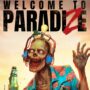 Précommandez Welcome to ParadiZe pour débloquer des skins et un accès anticipé