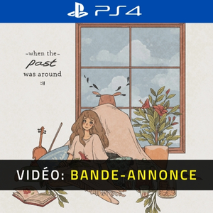 When The Past Was Around Bande-annonce Vidéo
