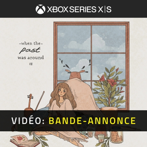 When The Past Was Around Bande-annonce Vidéo