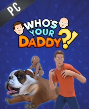 Whos Your Daddy Pc