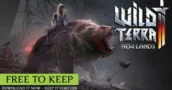 Wild Terra 2 est gratuit sur Steam : Dernière chance pour le garder à vie