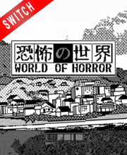 World of Horror Switch