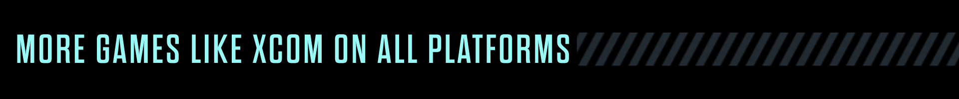Plus de jeux comme Xcom sur toutes les plateformes