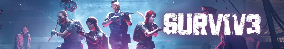 LE FPS ZOMBIE EN RÉALITÉ VIRTUELLE LE PLUS RÉALISTE : SURV1V3