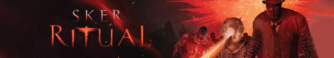 L’HORREUR BRITANNIQUE EN COOPÉRATION : SKER RITUAL