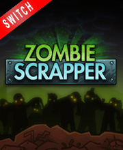 Zombie Scrapper