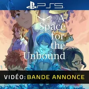 A Space For The Unbound PS5 - Bande-annonce Vidéo