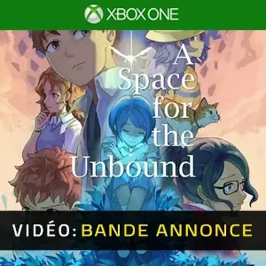 A Space For The Unbound Xbox One - Bande-annonce Vidéo