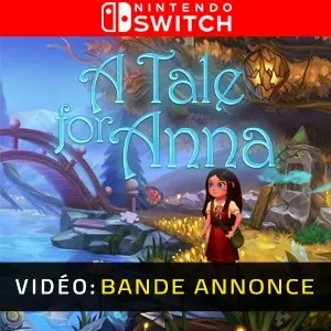 A Tale for Anna Nintendo Switch - Bande-annonce