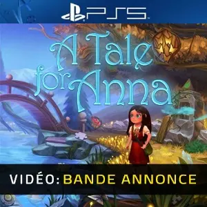 A Tale for Anna PS5 - Bande-annonce