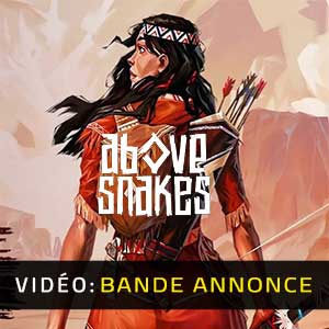 Above Snakes - Bande-annonce Vidéo