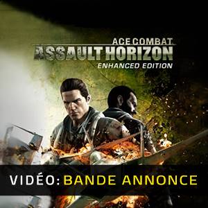 Ace Combat Assault Horizon Enhanced Edition - Bande-annonce