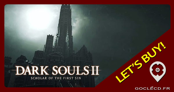activer Dark Souls 2 Scholar Of The First Sin