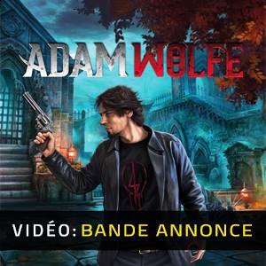 Adam Wolfe Bande-annonce Vidéo
