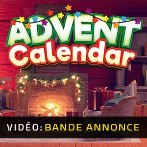 Advent Calendar- Bande-annonce vidéo