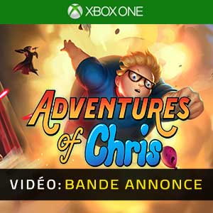 Adventures of Chris Xbox One- Bande-annonce vidéo