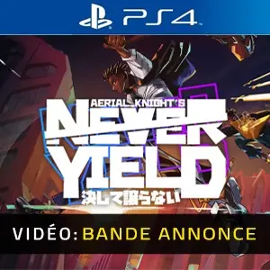 Aerial_Knight's Never Yield PS4 - Bande-annonce