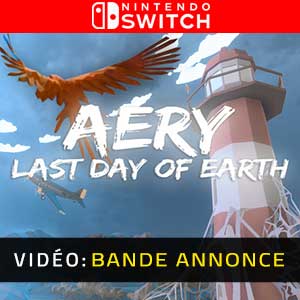 Aery Last Day of Earth - Bande-annonce vidéo