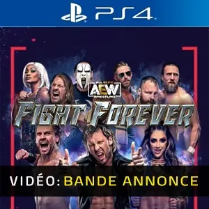 AEW Fight Forever PS4- Bande-annonce Vidéo