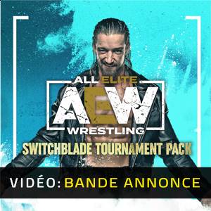 AEW Fight Forever Switchblade Tournament Pack Bande-annonce Vidéo