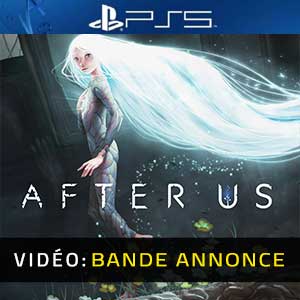 After Us - Bande-annonce Vidéo